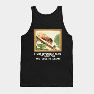 Cicadas are Gay (light text) Tank Top